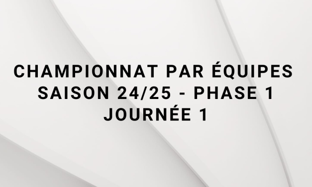 Première Journée Championnat Par Équipes