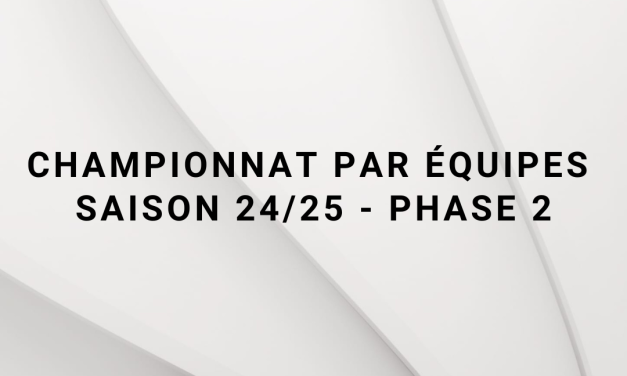 Championnat Par Équipe Deuxième Phase